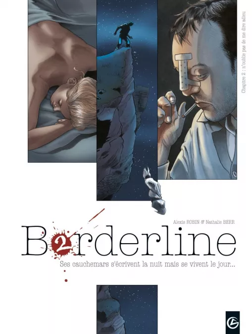 Collection GRAND ANGLE, série Borderline, BD Borderline - vol. 02/4