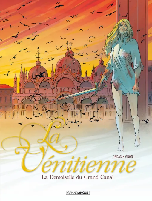 Collection GRAND ANGLE, série La Vénitienne, BD La Vénitienne - vol. 02/2