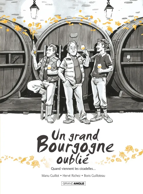 Collection GRAND ANGLE, série Un grand bourgogne oublié, BD Un grand Bourgogne oublié - vol. 02 - histoire complète