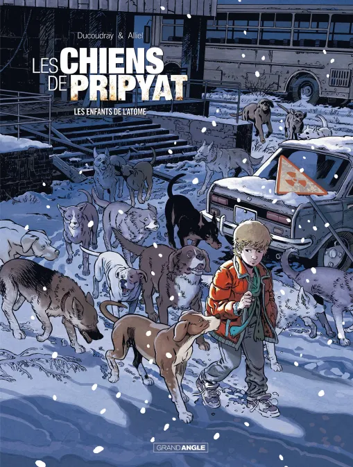 Collection GRAND ANGLE, série Les Chiens de Pripyat, BD Les Chiens de Pripyat - vol. 02/2