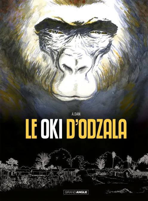 Collection GRAND ANGLE, série Le Oki d'Odzala, BD Le Oki d'Odzala - histoire complète