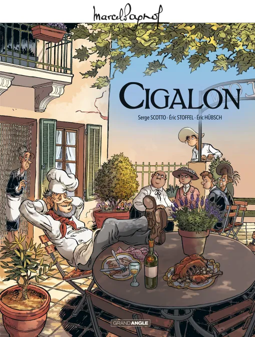 Collection GRAND ANGLE, série Le M. Pagnol en BD : Cigalon, BD M. Pagnol en BD : Cigalon - histoire complète