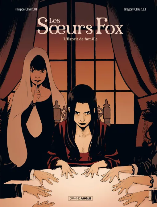 Collection GRAND ANGLE, série Les Soeurs fox, BD Les Soeurs Fox - vol. 02/2