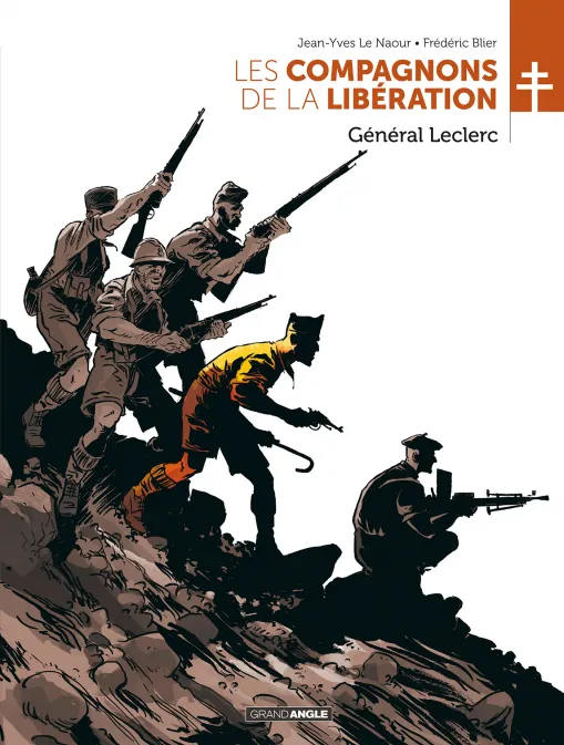 Collection GRAND ANGLE, série Les Compagnons de la Libération, BD Les Compagnons de la Libération : Général Leclerc