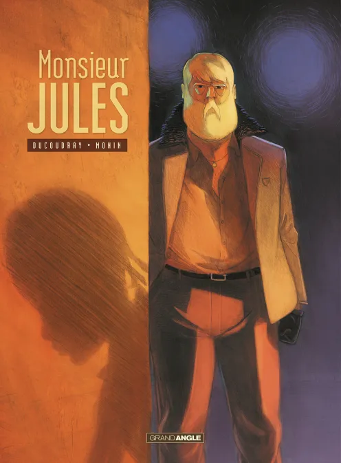 Collection GRAND ANGLE, série Monsieur Jules, BD Monsieur Jules - histoire complète