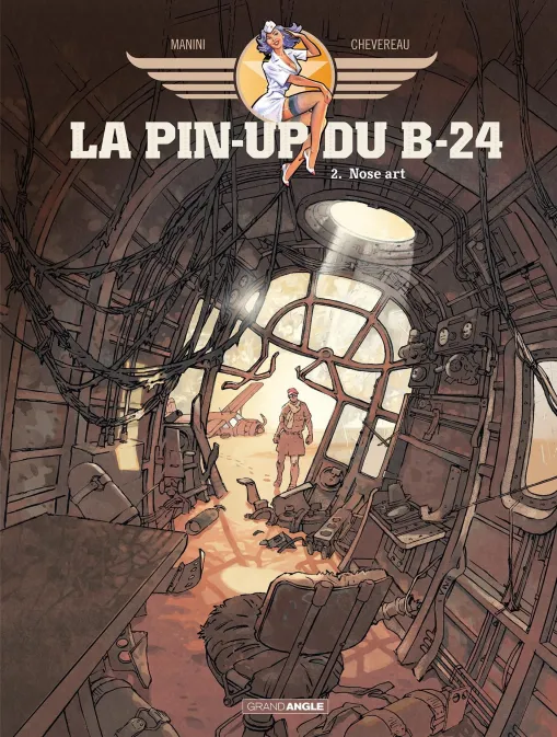 Collection GRAND ANGLE, série La Pin-up du B-24, BD La Pin-up du B-24 - vol. 02/2