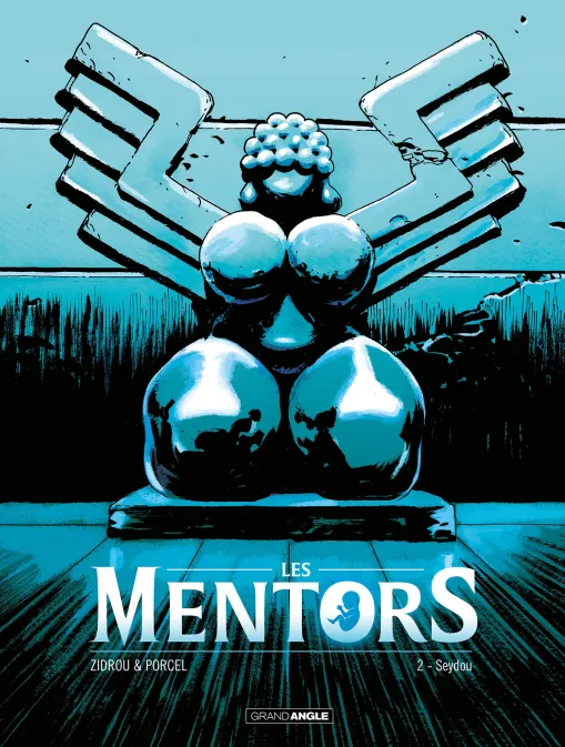 Collection GRAND ANGLE, série Les Mentors, BD Les Mentors - vol. 02/2