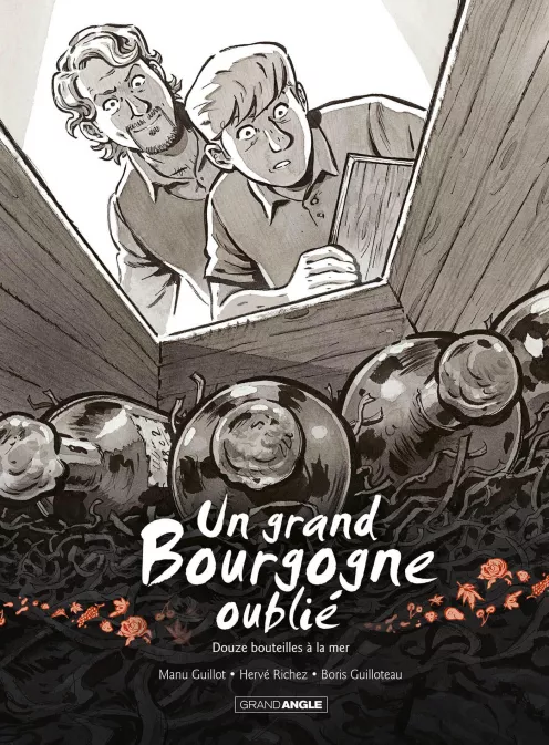 Collection GRAND ANGLE, série Un grand bourgogne oublié, BD Un grand Bourgogne oublié - vol. 03 - histoire complète