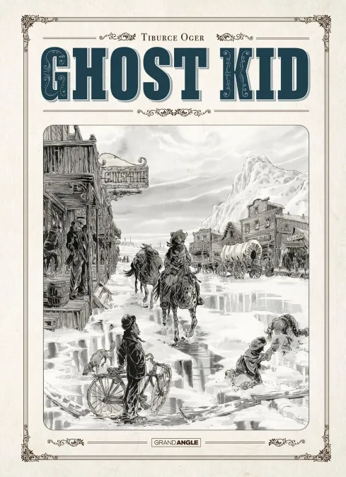 Collection GRAND ANGLE, série Ghost Kid, BD Ghost Kid - édition luxe Noir et Blanc