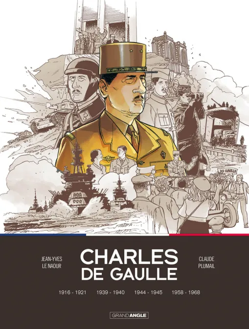 Collection GRAND ANGLE, série Charles de Gaulle, BD Charles de Gaulle - Intégrale vol. 01 à 04