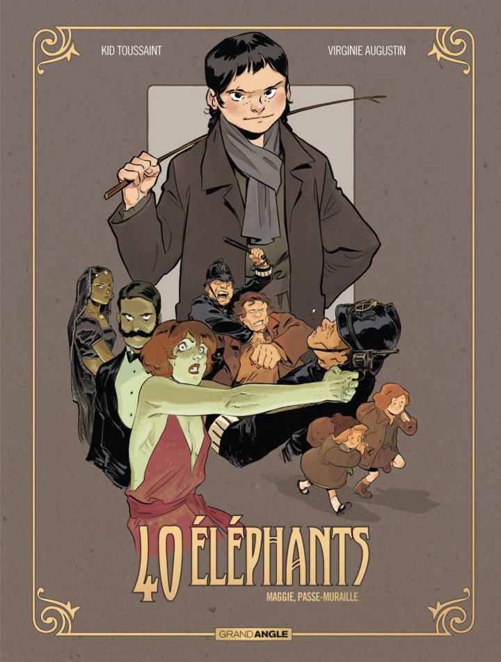 40 Éléphants Tome 2 : Maggie Passe-Muraille