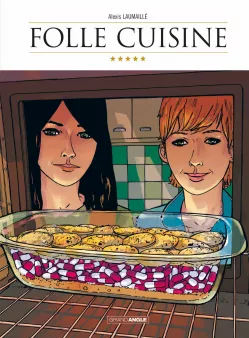 Folle cuisine - histoire complète