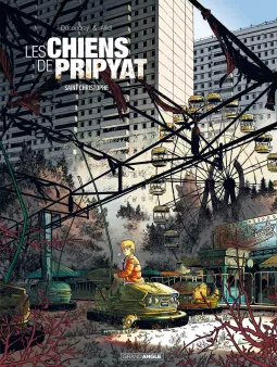 Les Chiens de Pripyat - vol. 01/2