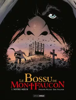 Le Bossu de Montfaucon - vol. 01/2