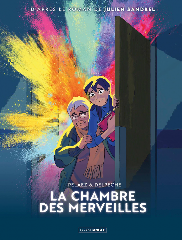 La Chambre des merveilles histoire complète BD collection GRAND ANGLE Série La Chambre des La Chambre des merveilles histoire complète BD collection GRAND ANGLE Série La Chambre des