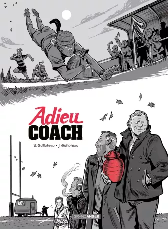 Adieu coach<br>histoire complète
