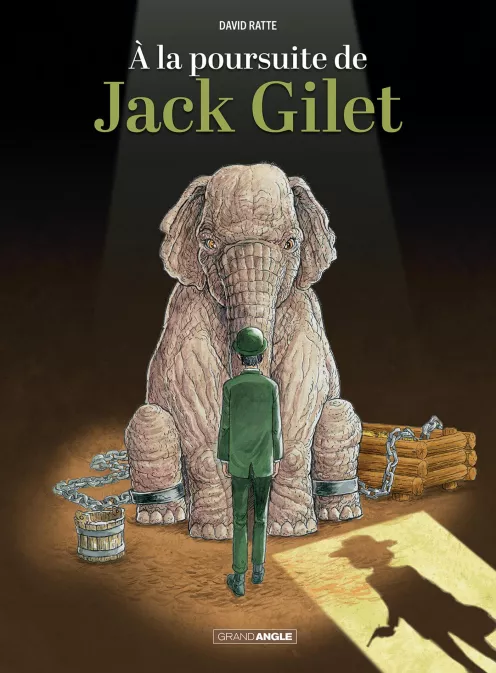 Collection GRAND ANGLE, série A la poursuite de Jack Gilet, BD A la poursuite de Jack Gilet - histoire complète